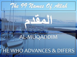 Treatment using name Al-Muqaddim